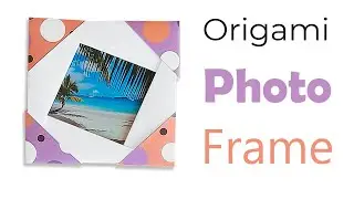 Simple Origami Photo Frame | Easy Origami Paper picture frame
