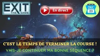 Calendrier de l'Avent EXIT 2025 - 23 décembre en direct !