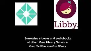 Borrowing e-books and audiobooks on Libby from other Mass Library Networks