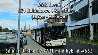 MZK Toruń - Solaris Urbino 12 IV FL mild hybrid #685, linia 124