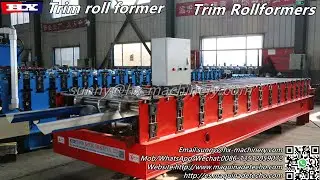 Trim Rollformers Trim Roll Former Machine