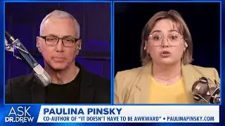 Paulina Pinsky (Dr. Drew's Daughter) on Marijuana Addiction Recovery + Your Calls &ndash; Ask Dr. Drew