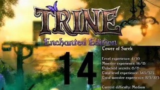Let's Play Trine 14: Tower of Sarek