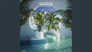 Rather Be