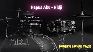 Hapus Aku - Nidji | Drumless Song with click