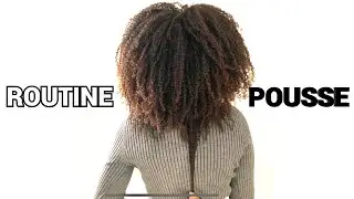 Je te montre ma routine capillaire SPECIALE POUSSE ! CHALLENGE POUSSE
