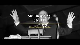63-0421 Siku Ya Ushindi | William Branham