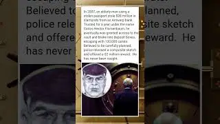 Elderly Man Steals $28mil in Diamonds and Has Never Been Caught