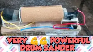 How to Make a Powerful Drum Sander at Home