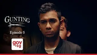 Gunting The Series: Episode 5 《 Malay drama with English subtitles 》