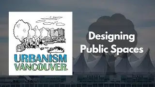 Designing Public Spaces