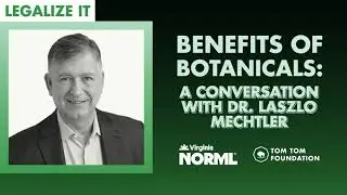 Benefits of Botanicals: A Conversation with Dr. Laszlo Mechtler
