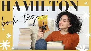 The Hamilton Book Tag ✨ fangirling 4 years late