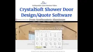 Crystalsoft Shower Door Design & Quote Software Review -  Southeastern Aluminum