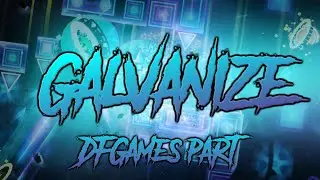 DFGames' Part in Galvanize | Insane Demon by Geostar