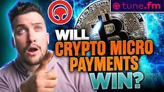 Are Crypto Micro Payment's the Future? Tune.fm