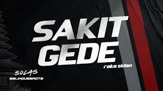 Sakit Gede - Funkot Edition ( Bali House Kota )