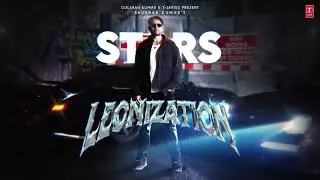Stars (Audio): Leo Grewal | Bella | Leonization | Bhushan Kumar
