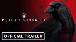 Project Songbird - Official Trailer | Upcoming Horror Game 2026