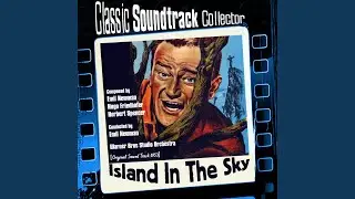 Island in the Sky (Suite)