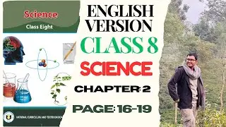 CLASS 8 SCIENCE CHAPTER 2 page 16-19; Full video link ⬇️in description.