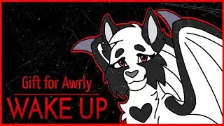 Wake up | Animation meme | Gift for Awrly