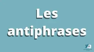 Les antiphrases