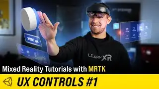 Unity Mixed Reality Tutorials MRTK (UX Controls Part 1)