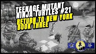 TMNT Ninja Turtles #21 (1989) Comic Review | Mirage Studios | Return to New York Book 3