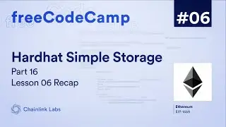Lesson 6 Recap | Ultimate Web3 Solidity & Javascript Course | Lesson 6 Pt. 16