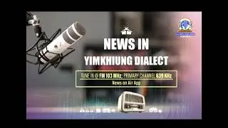 Akashvani News Kohima Yimkhiung Dialect Bulletin on January 19, 2026