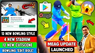 Wcc2 Mega Update V2.8.7.5 Hidden Feature! 12 Bowling Style,12 New Cutscene, 4 Stadium in Hindi