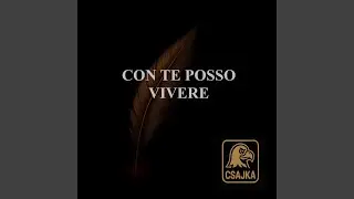 CON TE POSSO VIVERE