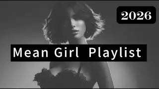 ❤️&zwj;🔥Playlist For the Ambitious That Girl | Boss Energy: 2026 Playlist 🎯 | POV CEO Energy Baddie