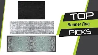 Top 3 Best Runner Rugs in 2022 [Top 3 Picks]