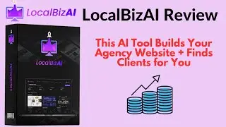 LocalBizAI Review &ndash; Is This the Easiest Way to Start a Digital Agency?