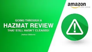 Going Through a HAZMAT REVIEW [A 16-Year-Old's Amazon FBA Journey]