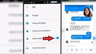 How to Enable or Disable Messenger Chat Heads in Android 2018