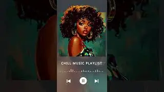 chill r&b/soul mix  #rnbsoul #soulnova #rnb #musicgenre