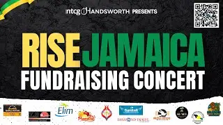 Rise Jamaica Fundraising Concert  | 30th November 2025  | NTCG Handsworth