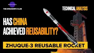 Zhuque-3 Reusable Rocket Explained | Full Technical Analysis & Comparison