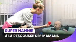This super nanny helps families in difficulty