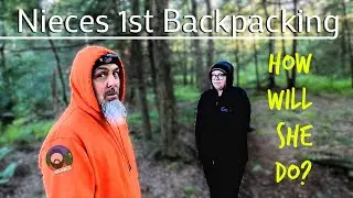 My Nieces First Backpacking Trip - Pinchot Trail South Loop