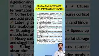 🍽️ 12 Meal Timing Mistakes That Damage Senior Health