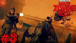 ПРОХОЖДЕНИЕ Sniper Elite: Nazi Zombie Army #3 Я НЕНАВИЖУ ЗОМБИ