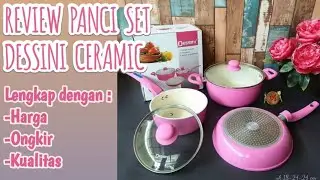 Review Panci Set Dessini Ceramic | Panci Anti Lengket