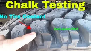 Tire Pressure Chalk Test - Proper Tire Wear - How much PSI Do You Need?