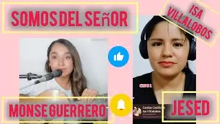 SOMOS DEL SEÑOR AUTOR: JESED @IsaVillalobos91 gracias 😊🫂