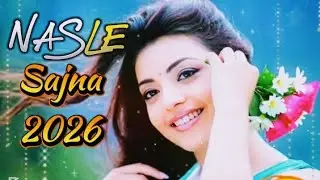 Nasle Sajna 2026 | Romantic Hindi Dance Song | New Love Song 2026 | Official Music Video