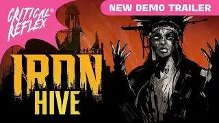 IRONHIVE - New Demo Trailer